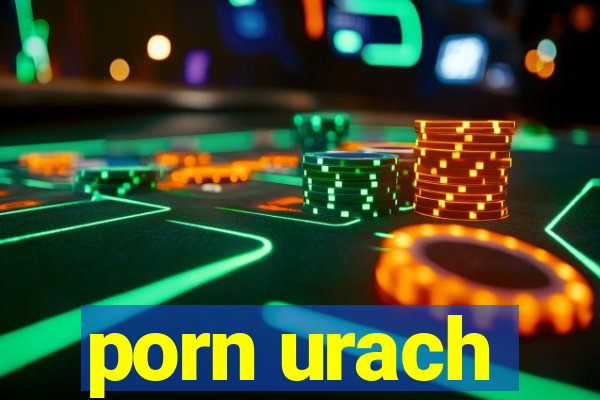 porn urach
